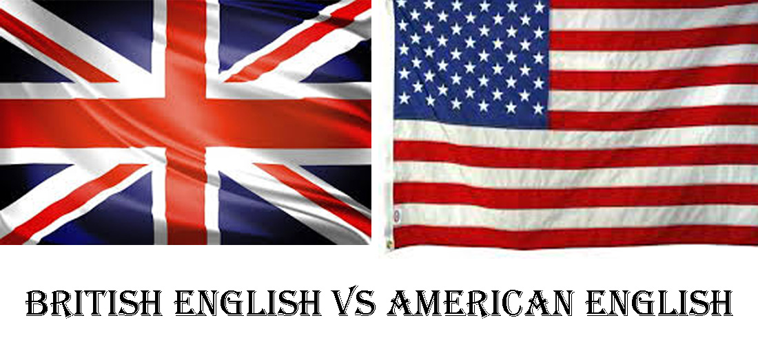 British English VS American English – A Blog of Mine